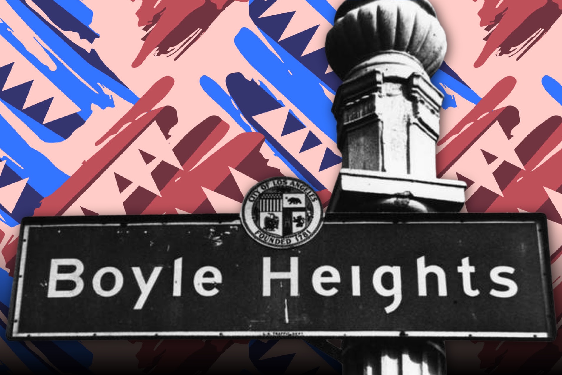 Boyle Heights Nuestro Stories